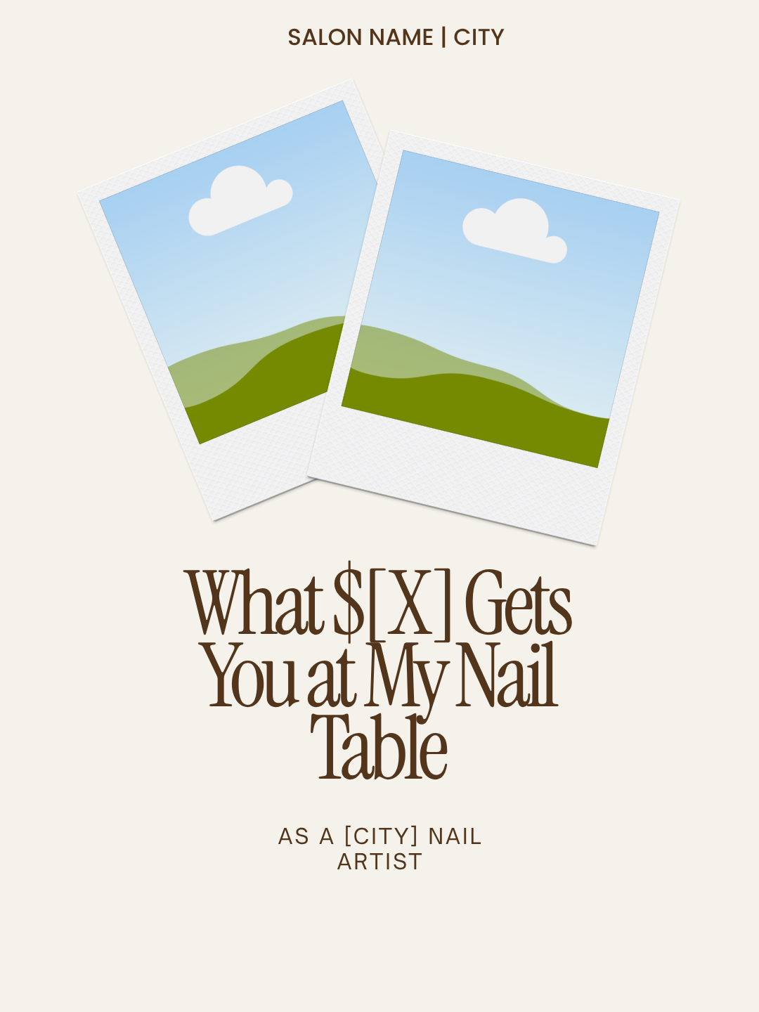 What $[X] Gets You at My Nail Table