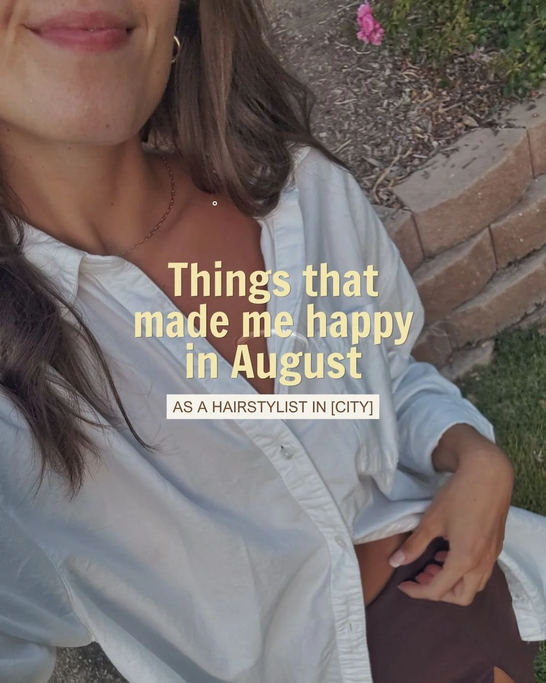Things that made me happy in August