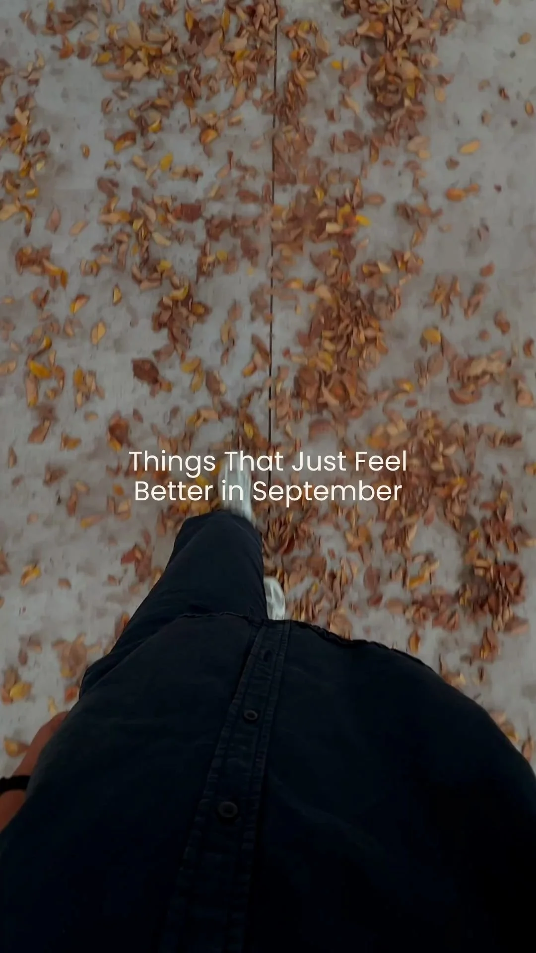 Things That Just Feel Better in September