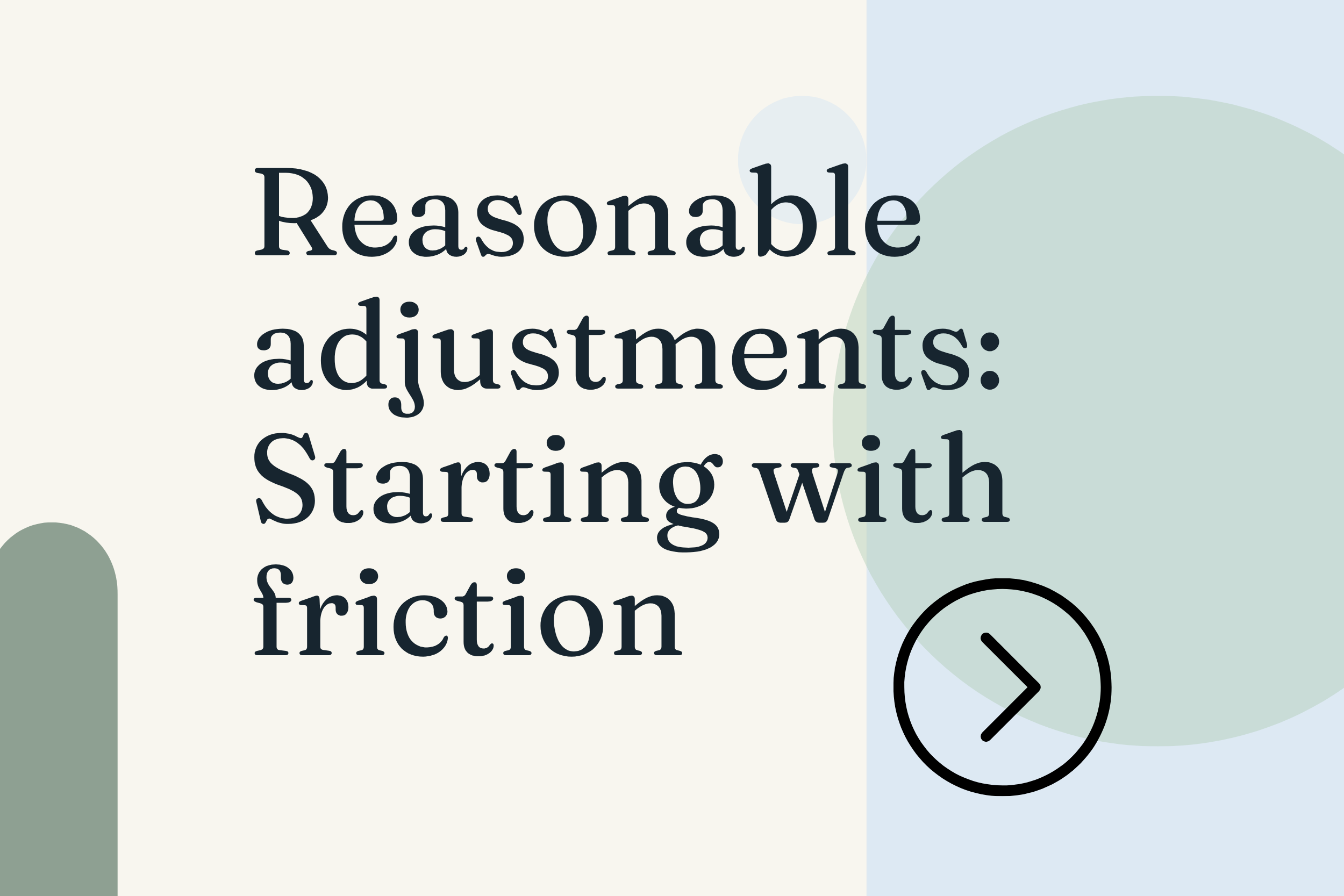 Thinking about reasonable adjustments