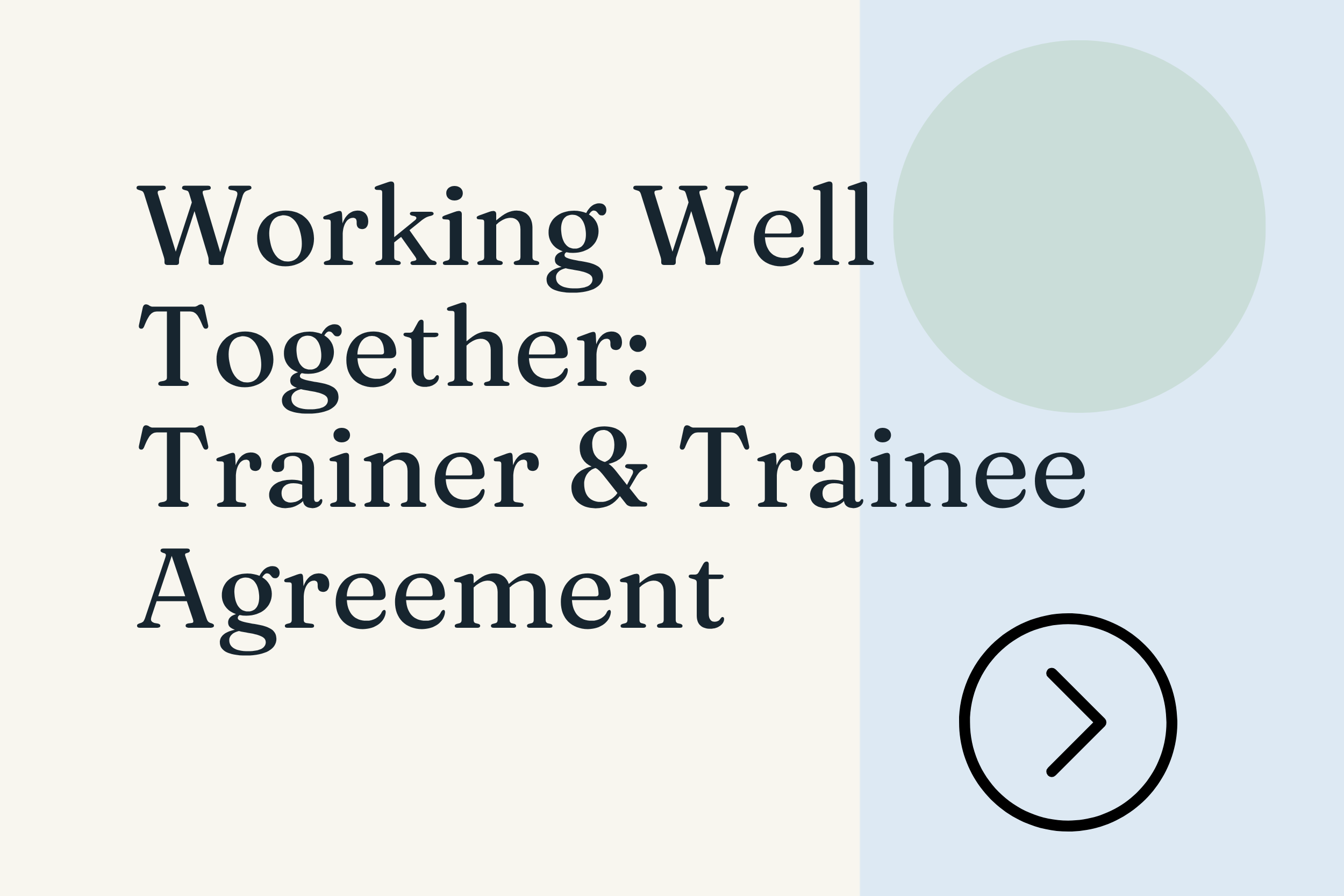 Working Well Together - Trainer & Trainee
