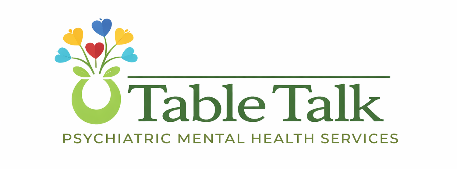 Table Talk Psychiatric Mental Health Services