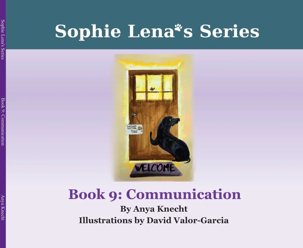 Sophie Lena's Series: Book 9: Communication