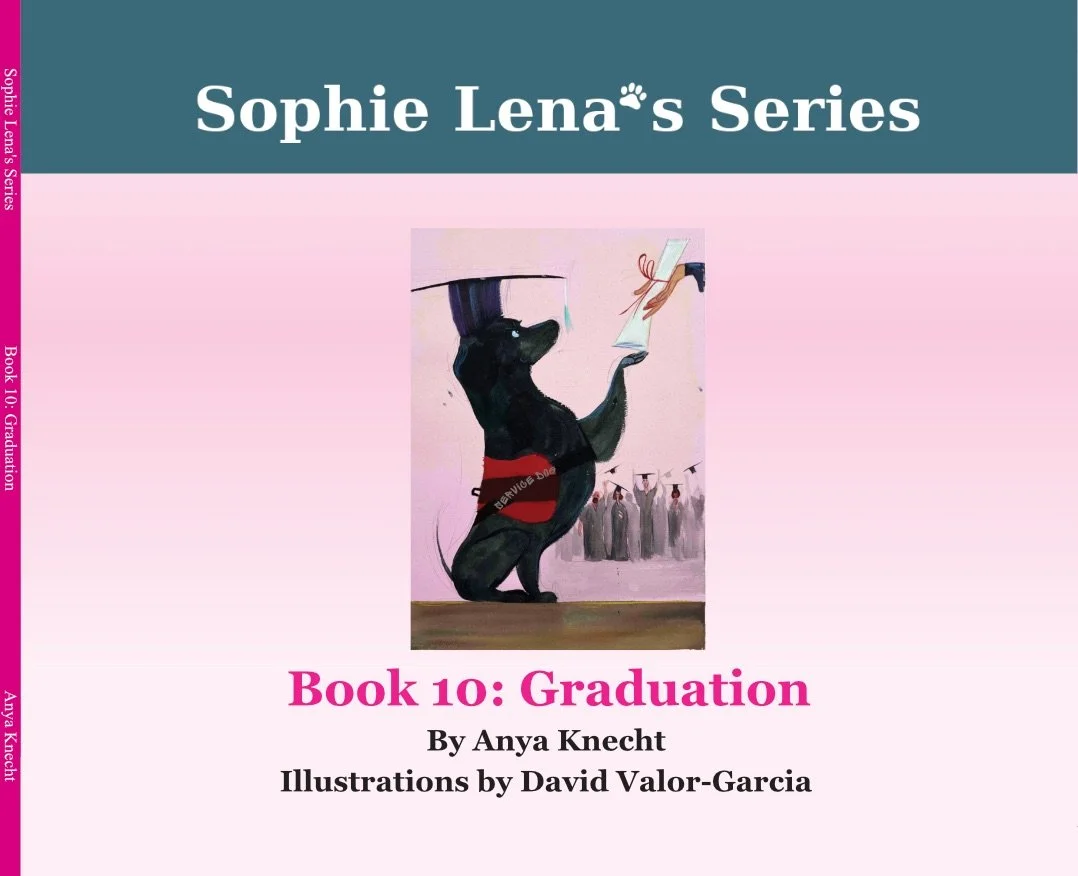 Sophie Lena's Series: Book 10: Graduation
