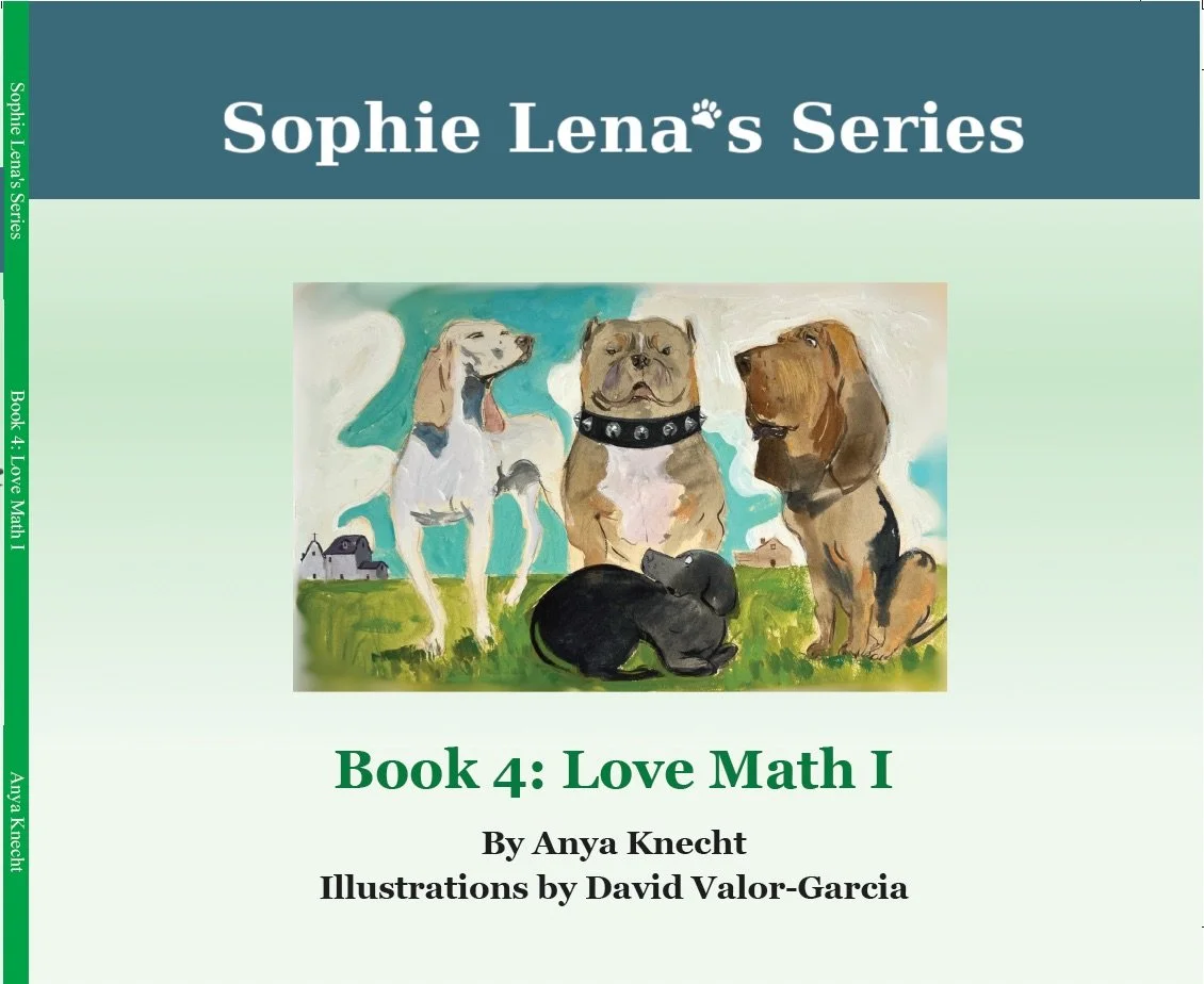 Sophie Lena's Series: Book 4: Love Math I