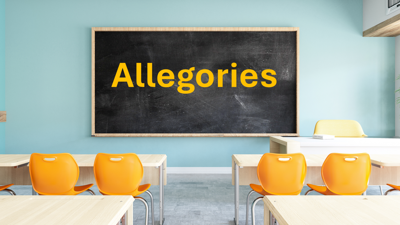 Allegories (Grades 9 - 12)