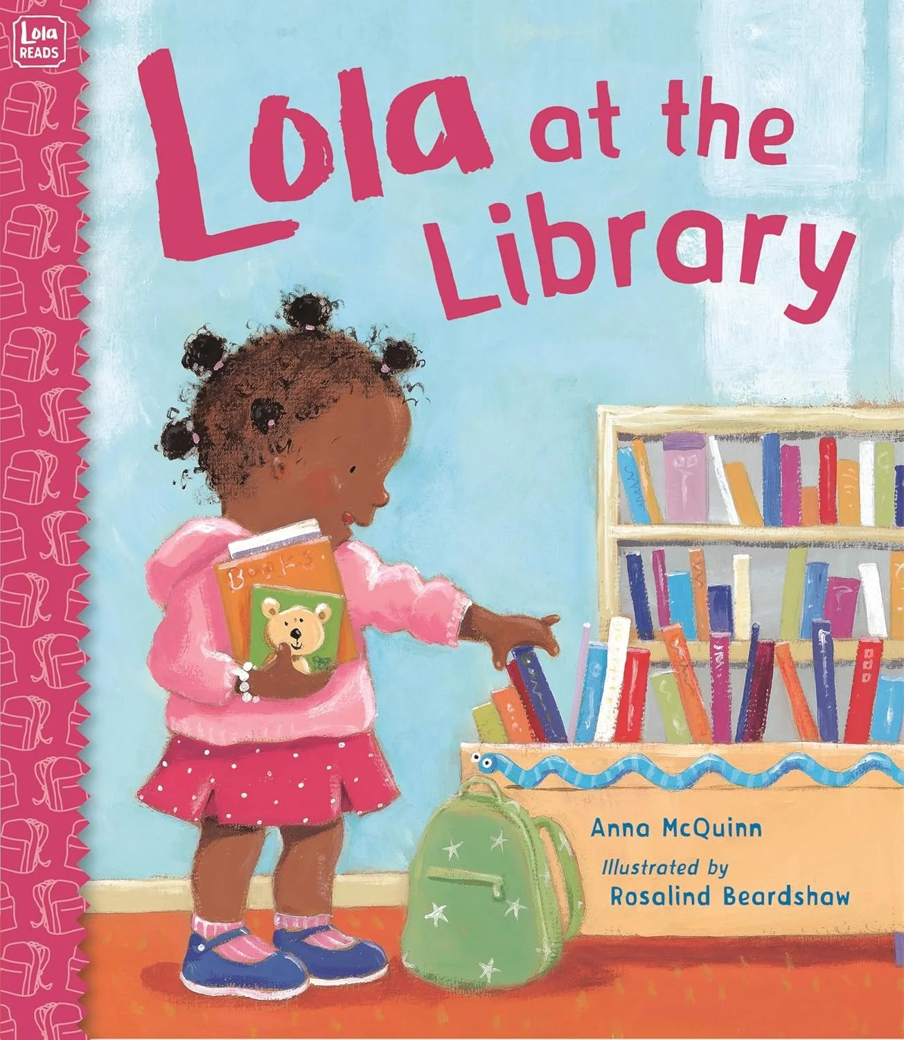 Lola at the Library (Paperback) by Anna McQuinn and Rosalind Beardshaw (Illustrator)