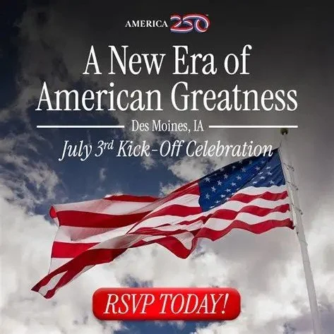 Poster promoting America's 250th anniversary with an American flag and event details.