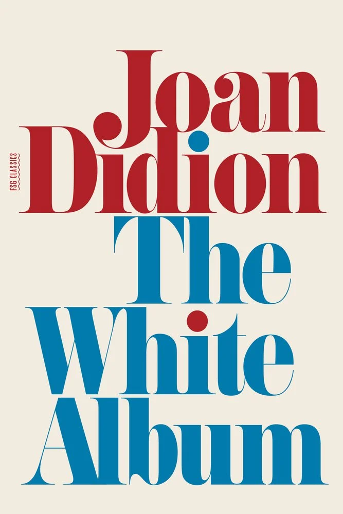 Book cover of "The White Album" by Joan Didion, with the author's name in red and the title in blue on a white background.