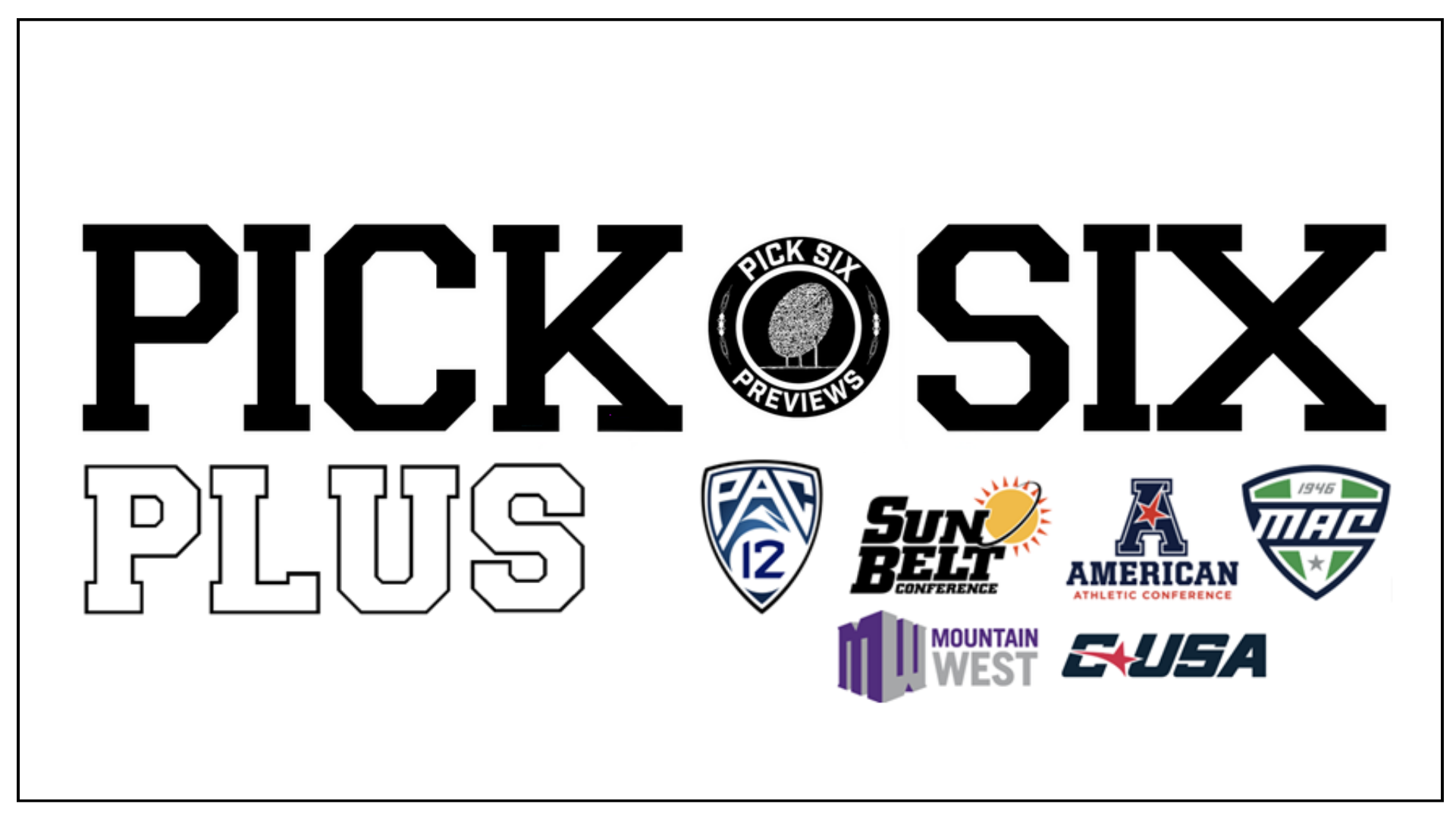 Pick Six PLUS – 2026 In Season (Power 4 + Non-AQ G6 Conferences)
