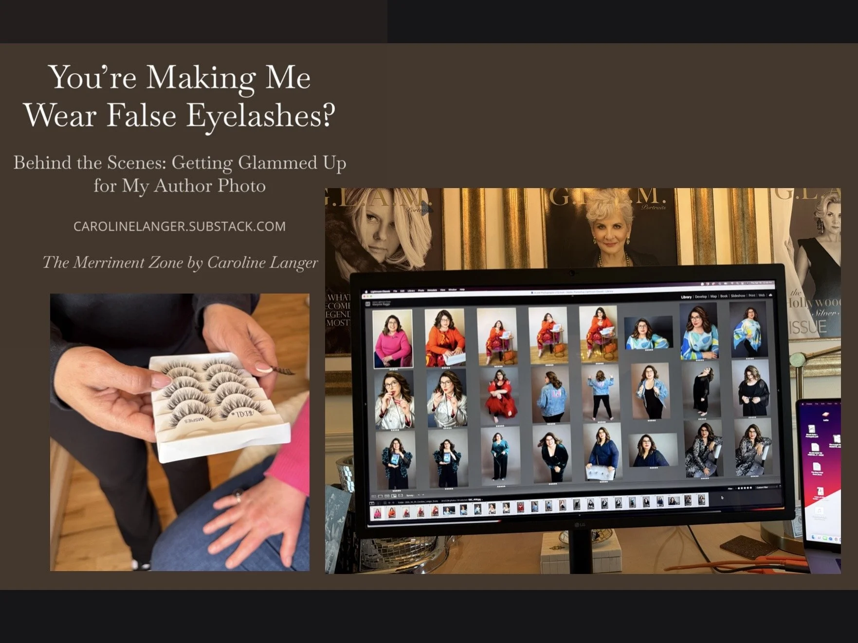 You're making me wear false eyelashes? Behind the scene: getting glammed up for Emerald Eyes: A Novel by Caroline Langer author photo shoot, with selection of photos.