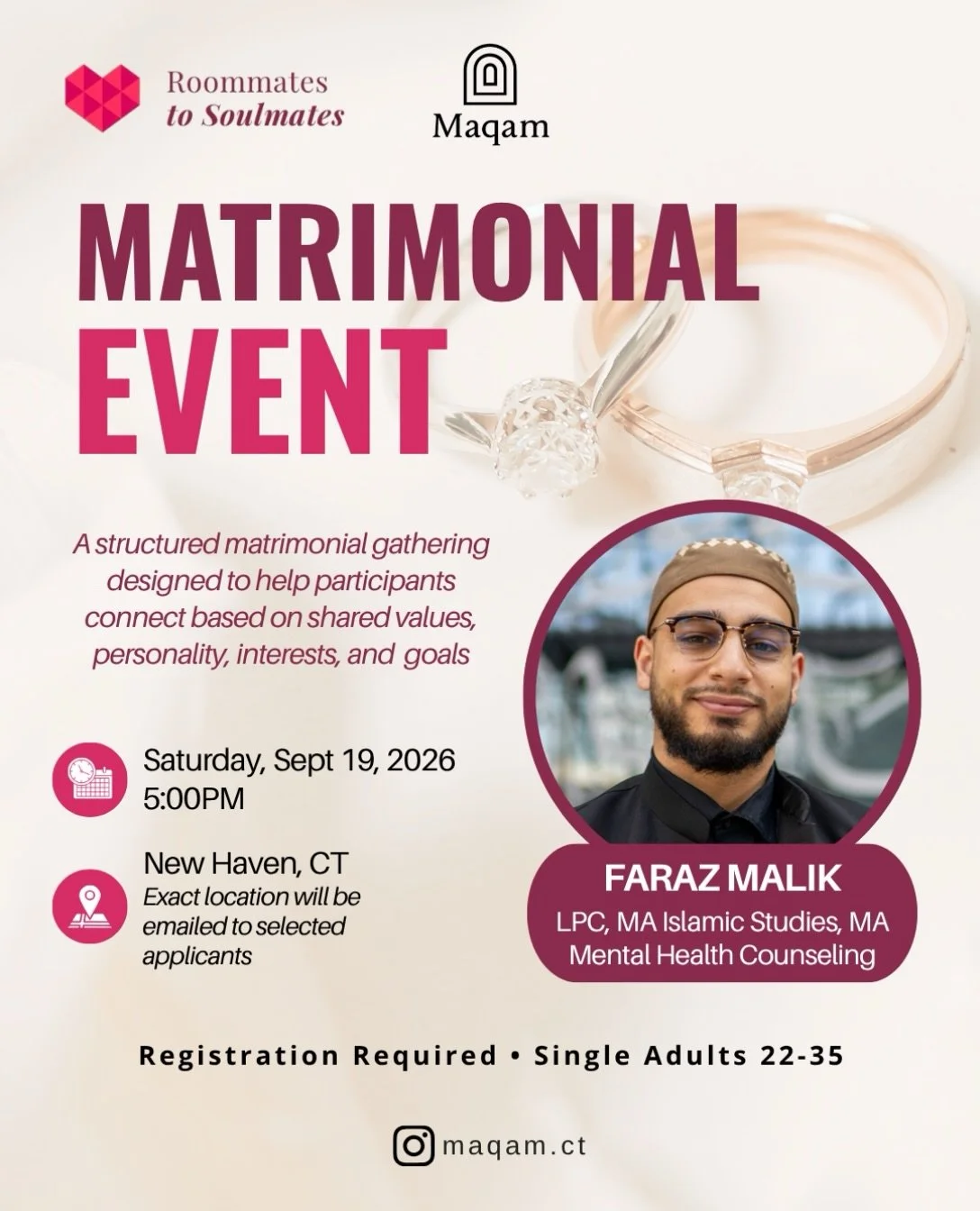 As a continuation of our marriage series with Br. Faraz Malik, we are excited to announce our upcoming Matrimonial Event 💍&thinsp;
&thinsp;
Created for Muslim singles seeking marriage, this event offers a structured and respectful setting to meet po