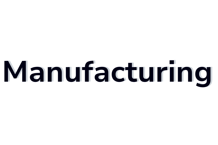 Manufacturing