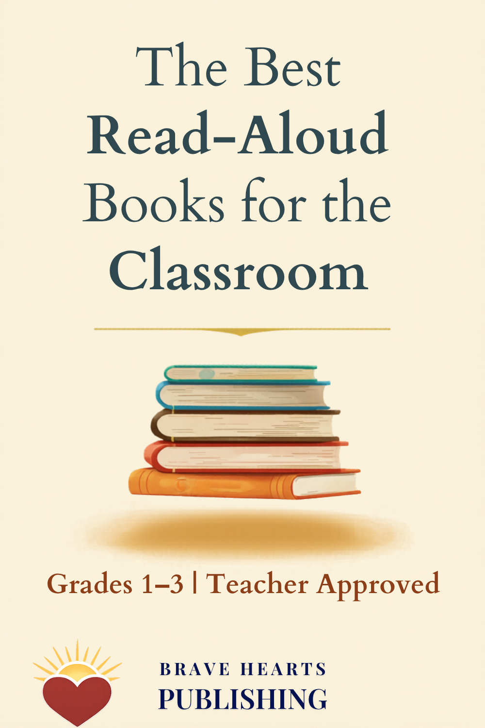 The Best Read Aloud Books for Elementary Classrooms (Grades 1–3)