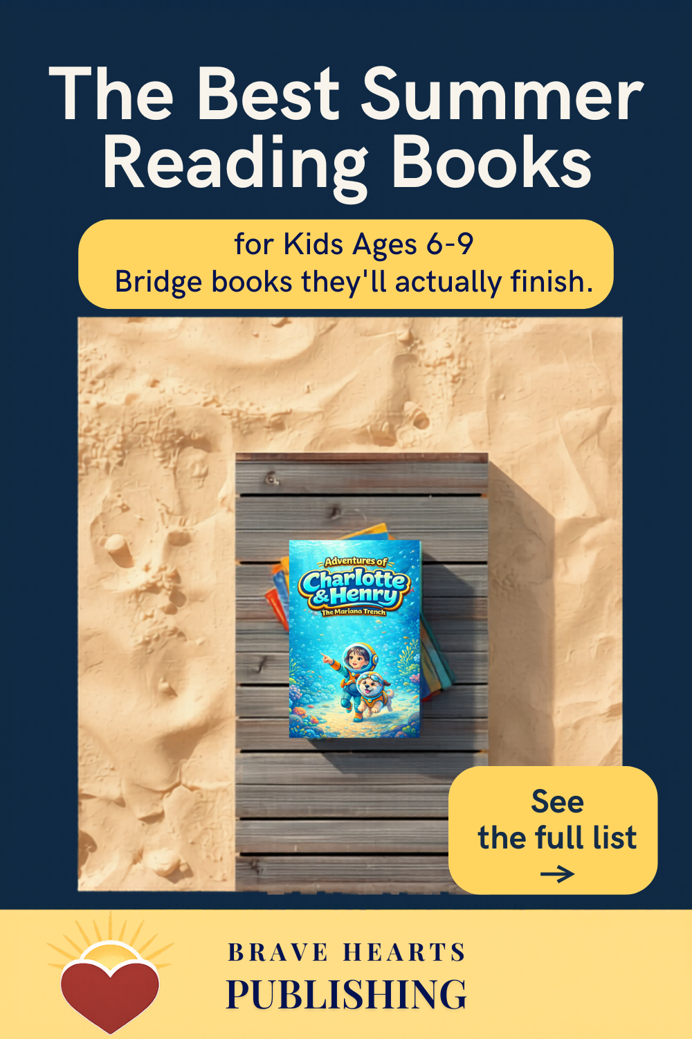 The Best Summer Reading Books for Kids Ages 6–9 (That They'll Actually Finish)