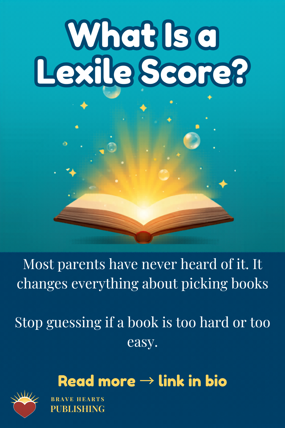 Reading Levels & Lexile Scores - Brave Hearts Publishing