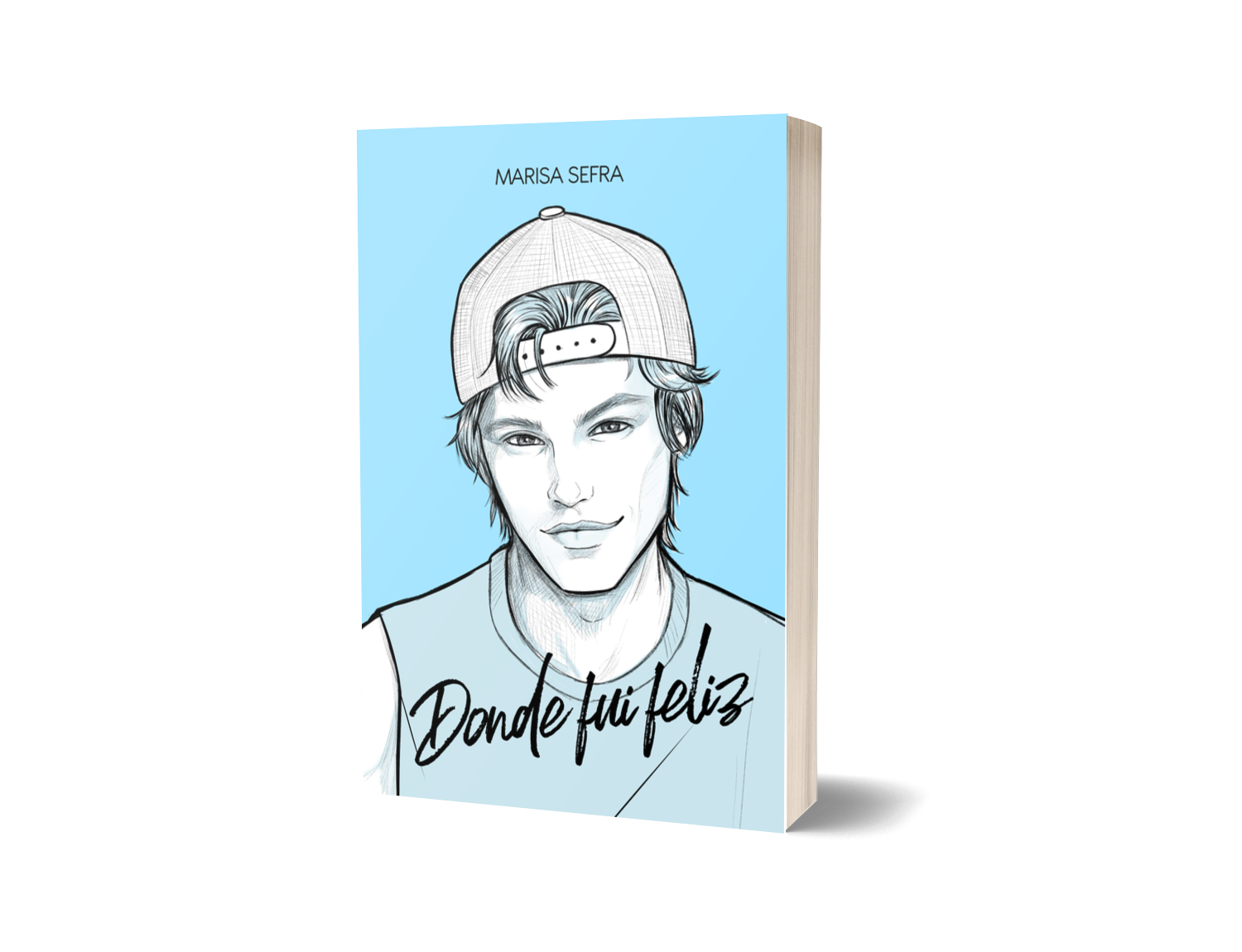 Donde fui feliz [Edición especial]