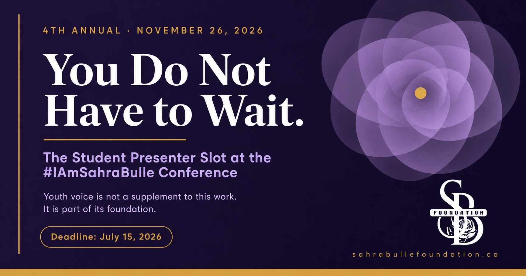 You Do Not Have to Wait: The Student Presenter Slot at the 2026 #IAmSahraBulle Conference