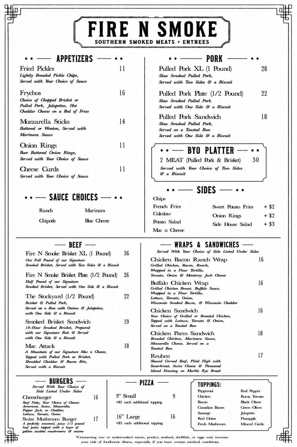 Menu for Fire N Smoke featuring appetizers, pork, BYO platter, sides, beef, wraps, sandwiches, burgers, and pizza, with prices and toppings listed.
