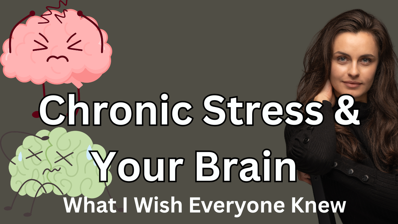 Ep 20 - Chronic Stress &amp; Your Brain - What I Wish Everyone Knew