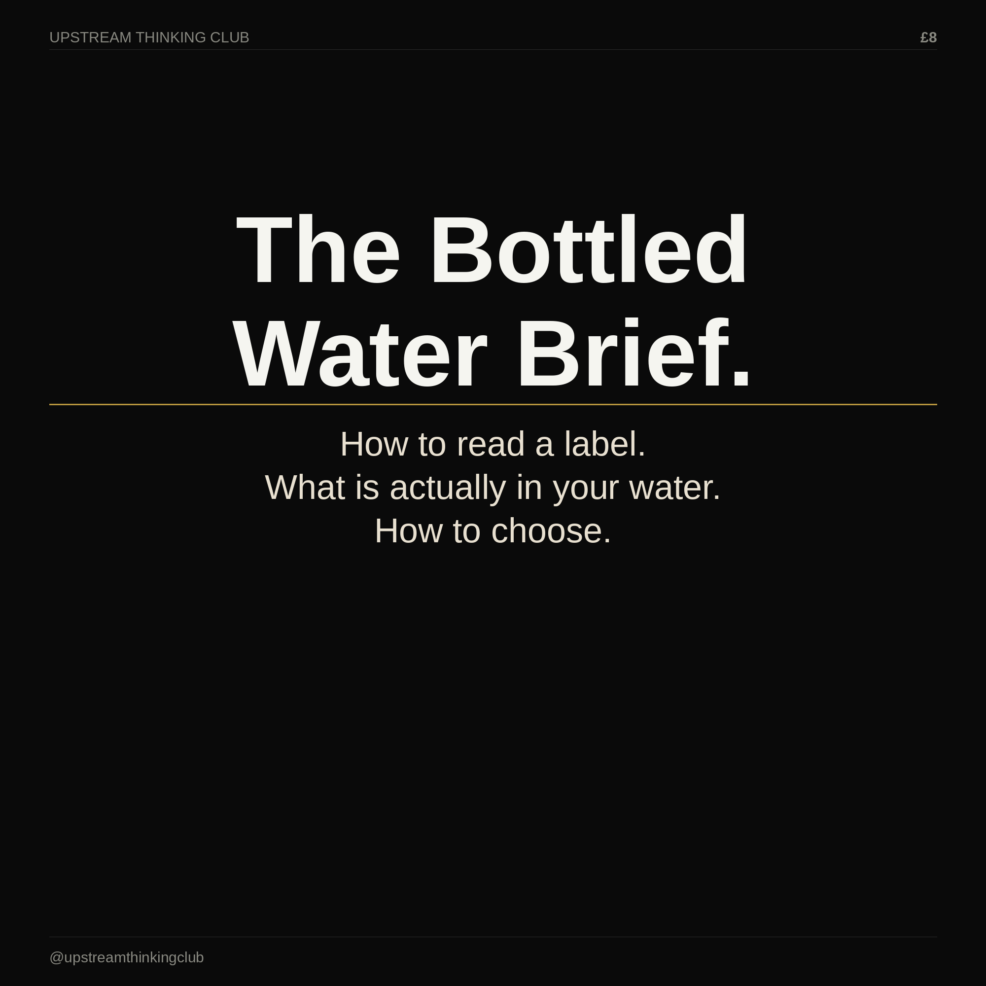 The Bottled Water Brief