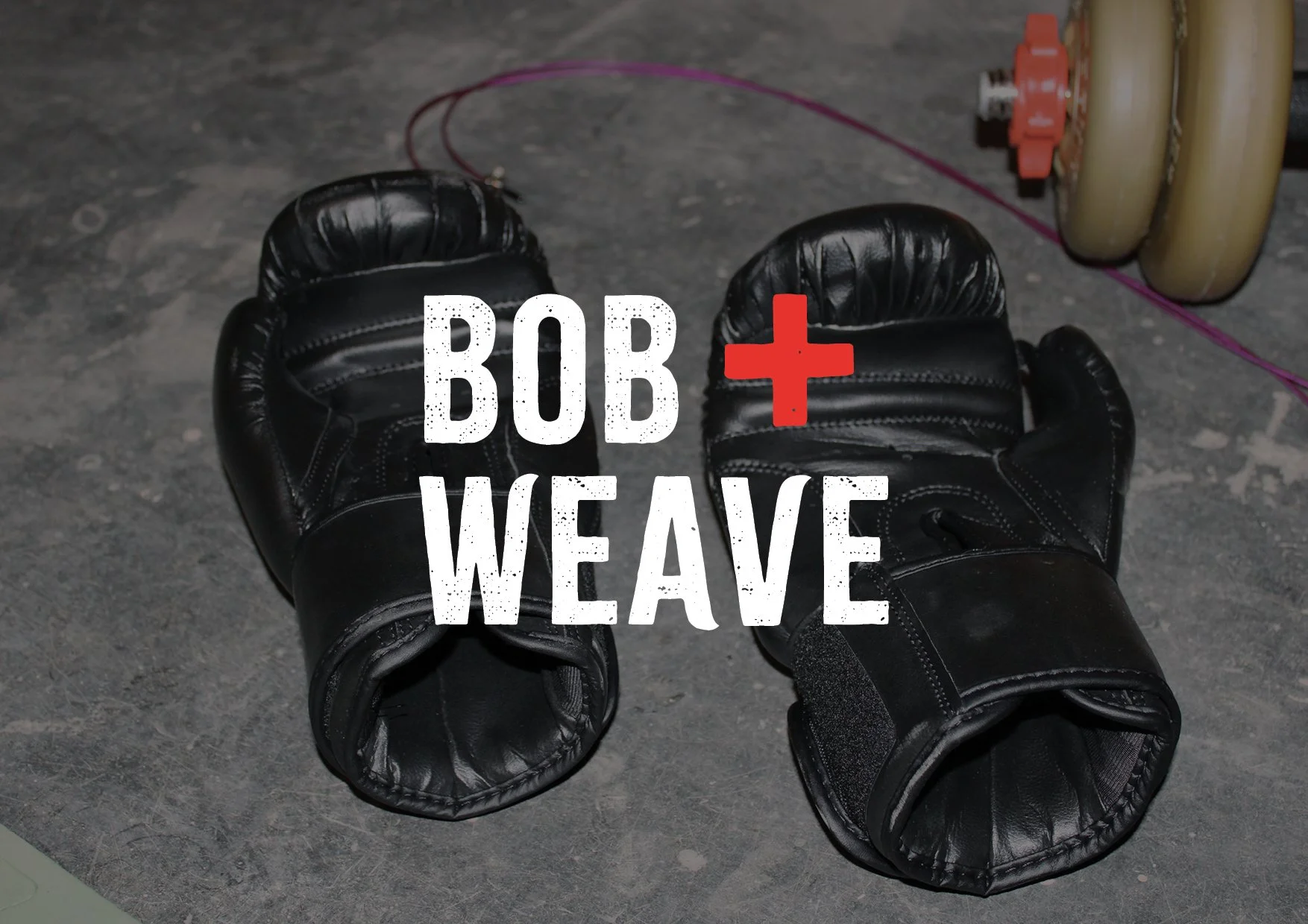BOB + WEAVE