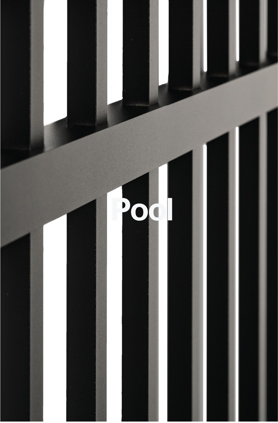 Close-up of modern black and gray metal railing with vertical bars, labeled 'Pool' in white text.
