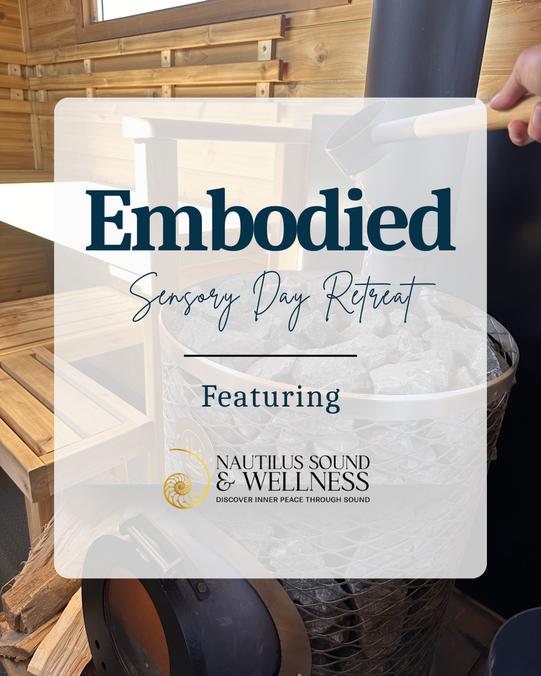 Embodied: A Sensory Day Retreat&nbsp;