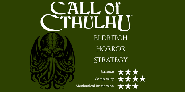 Call of Cthulu, Eldritch, Horror, Strategy
