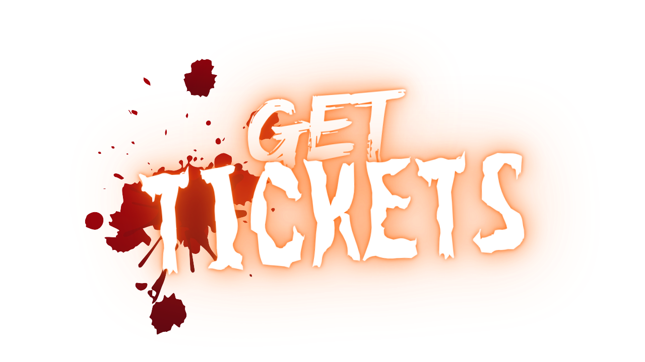 Bright orange and yellow sign with blood splatters and the text "Get Tickets" in white, distressed font.