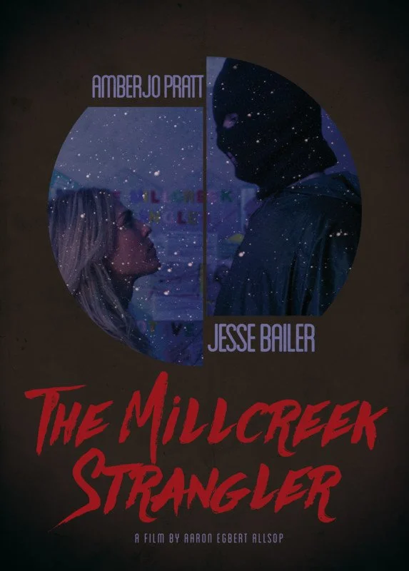 Movie poster for "The Millcreek Strangler" featuring a split image of a woman and a masked man, with stars and night sky overlay, and text showing actors Amber Jo Pratt and Jesse Bailer.