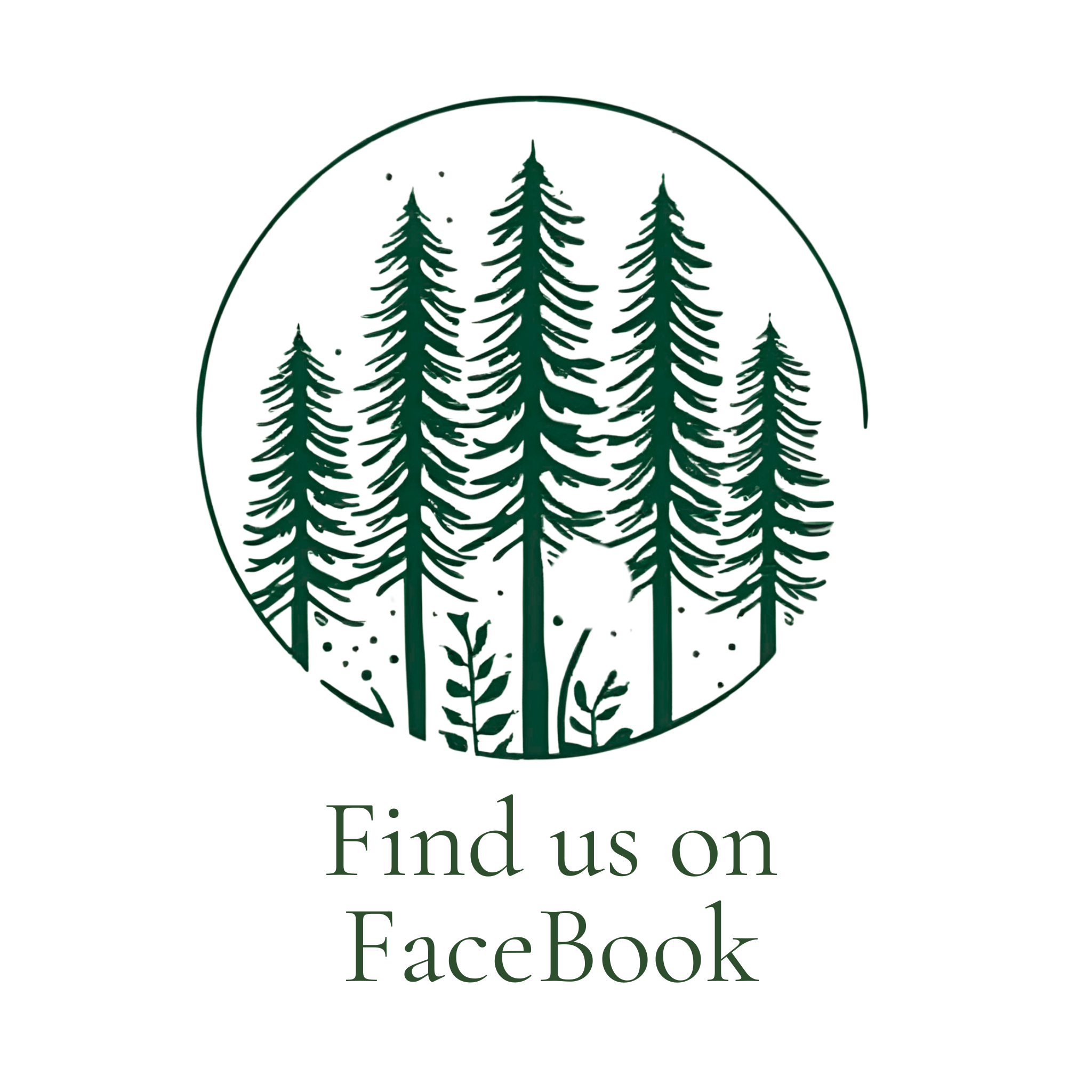 Green pine trees inside a circle with the text 'Find us on Facebook' below.