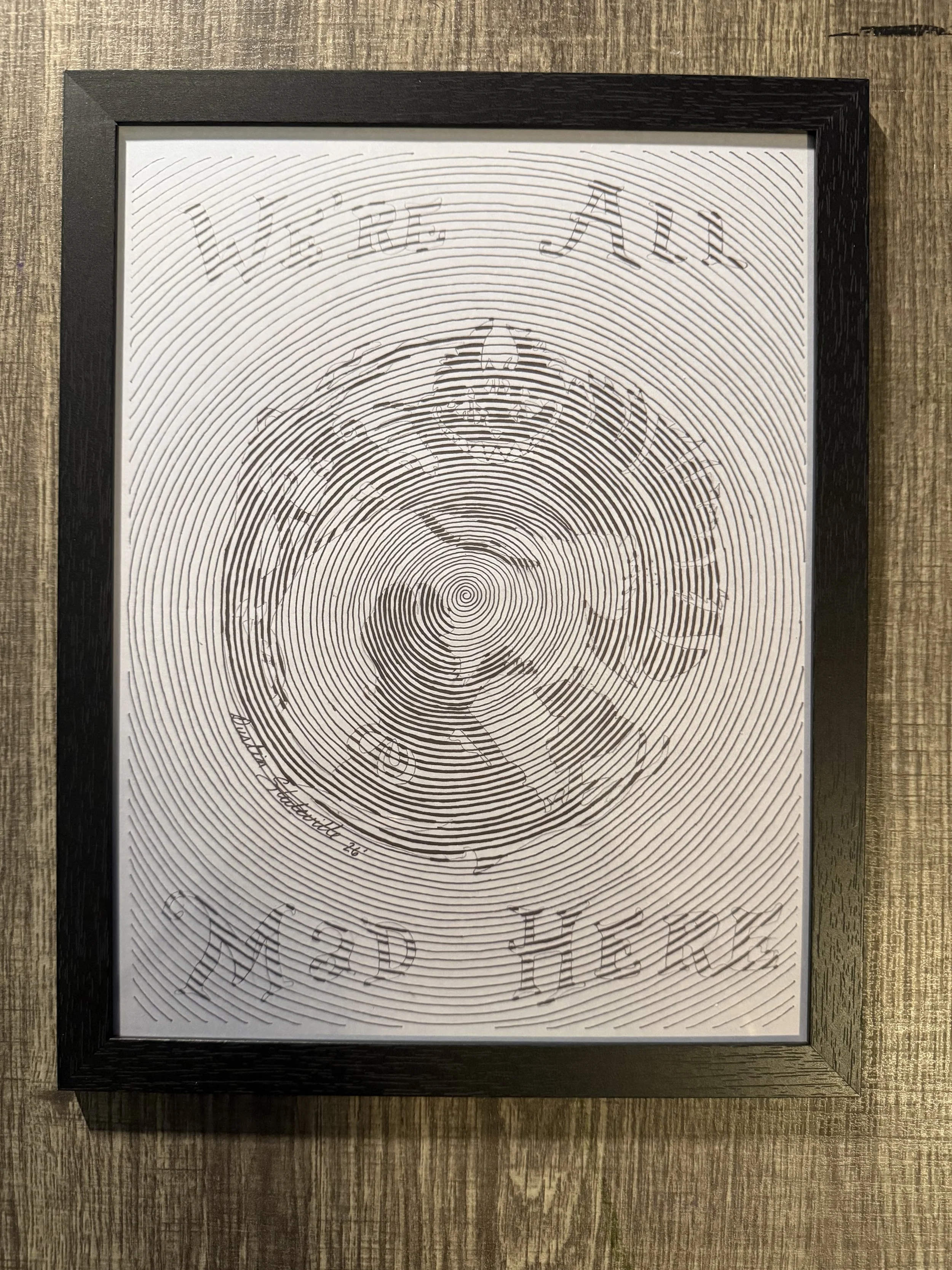 We’re all Mad Here framed 11x8.5 print