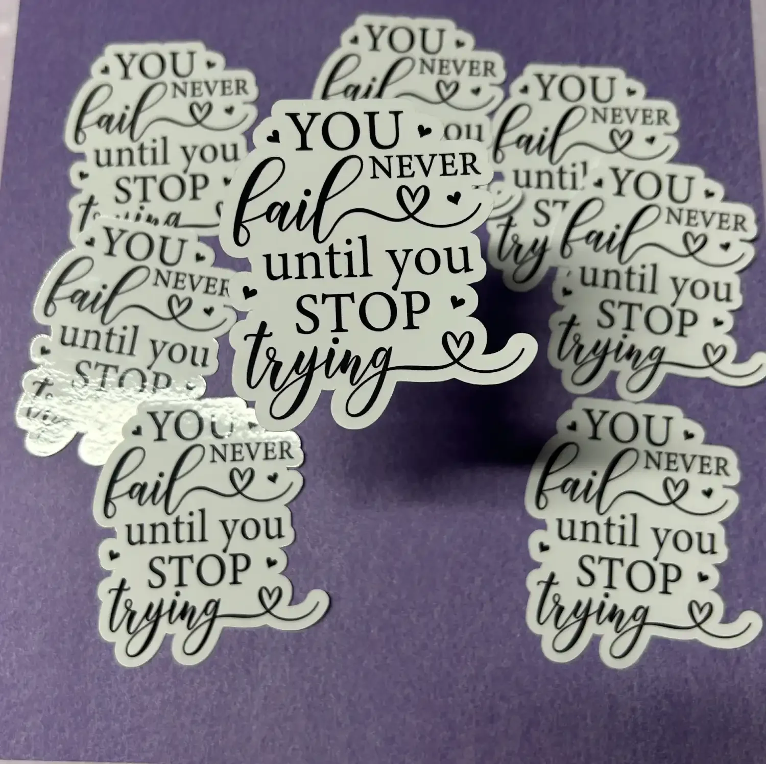 resizeplus_sticker quote you never fail.webp