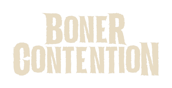Boner Contention Logo with a distressed font style