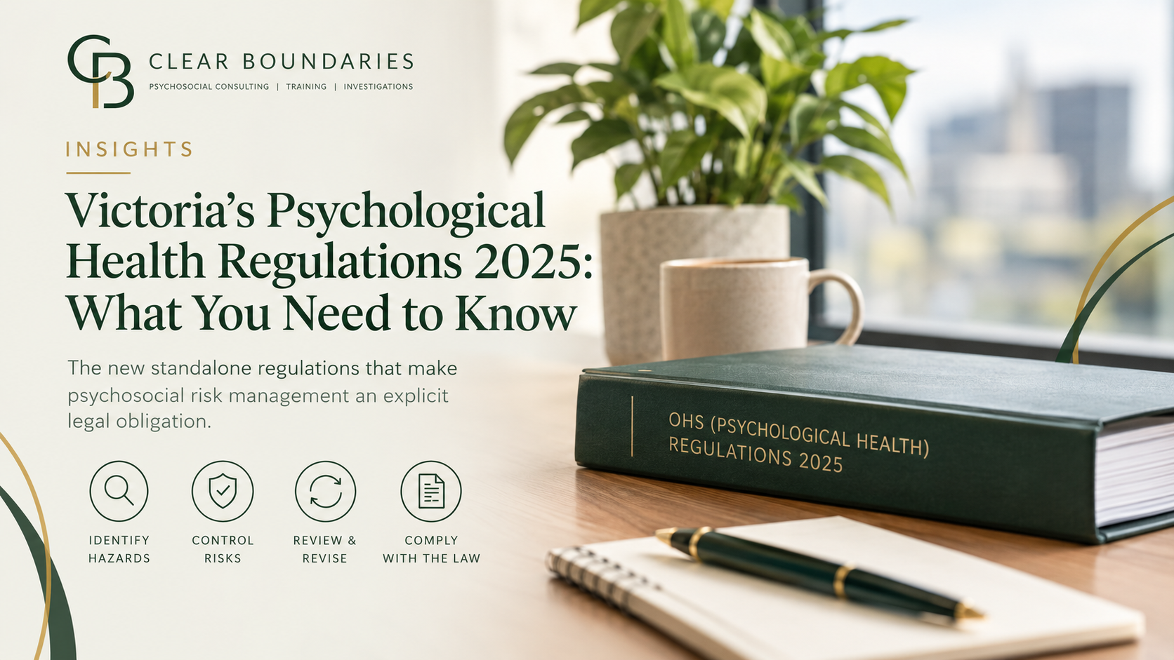 Victoria’s Psychological Health Regulations 2025: What You Need to Know