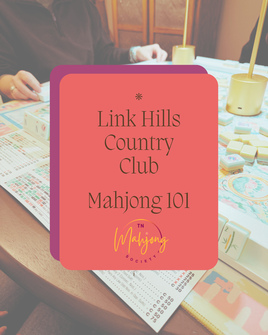 Mahjong 101 at Link Hills Country Club - Greeneville, TN