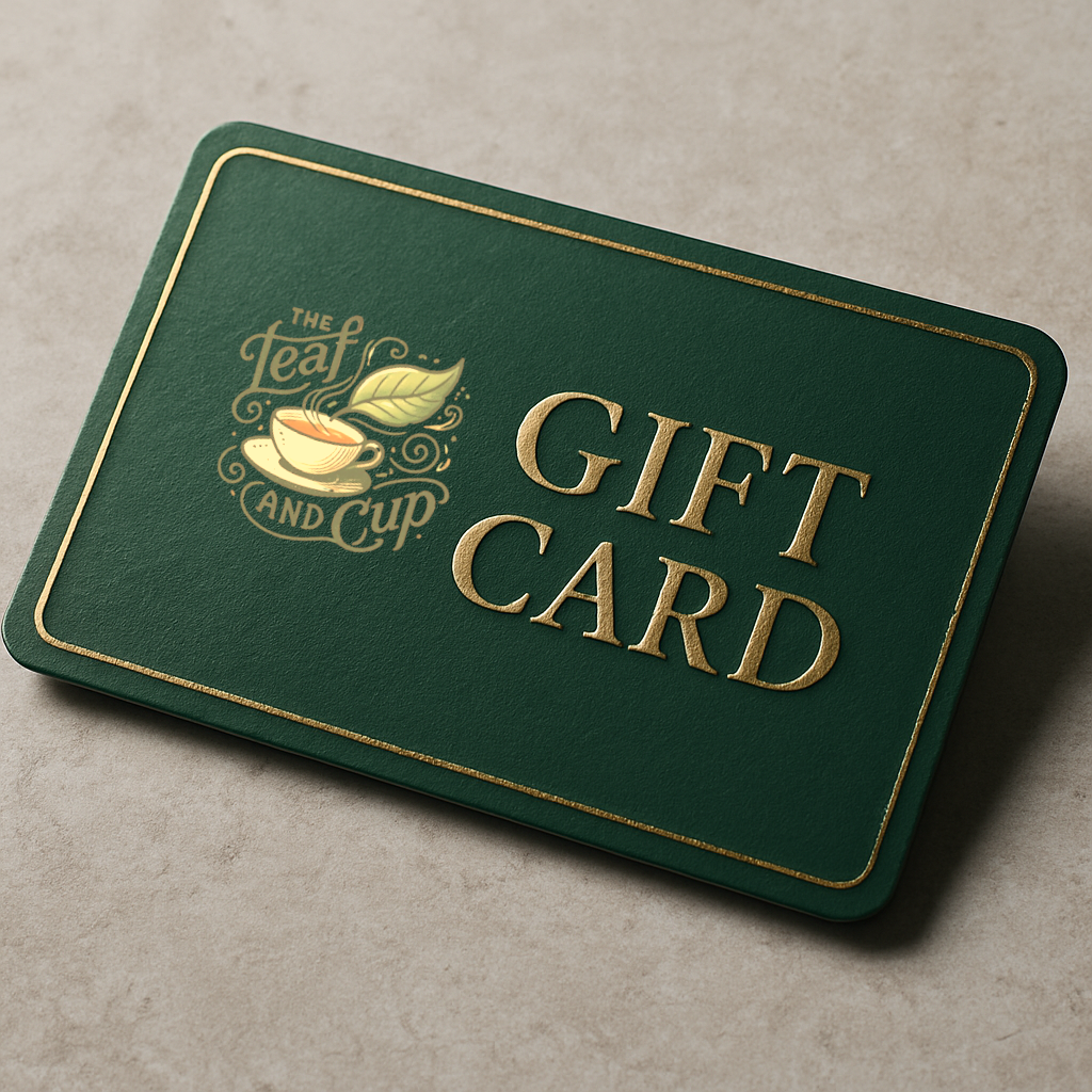The Leaf and Cup Gift Card – Give the Gift of Wellness & Tea