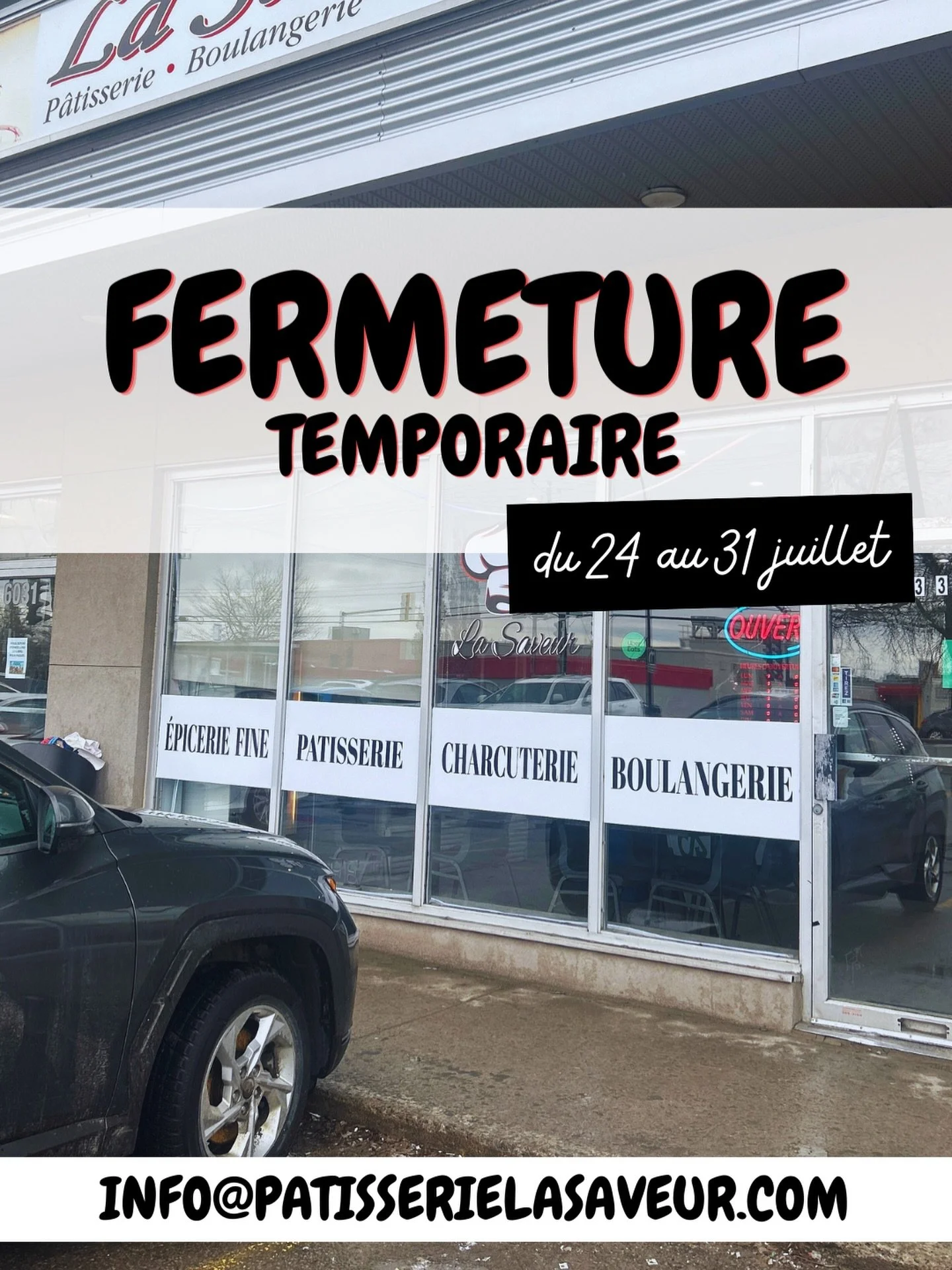 ⚠️ FERMETURE TEMPORAIRE

En raison d&rsquo;un bris d&rsquo;&eacute;quipement, P&acirc;tisserie La Saveur sera ferm&eacute;e jusqu&rsquo;au 31 juillet inclusivement.

Nous vous remercions de votre compr&eacute;hension et avons h&acirc;te de vous retro