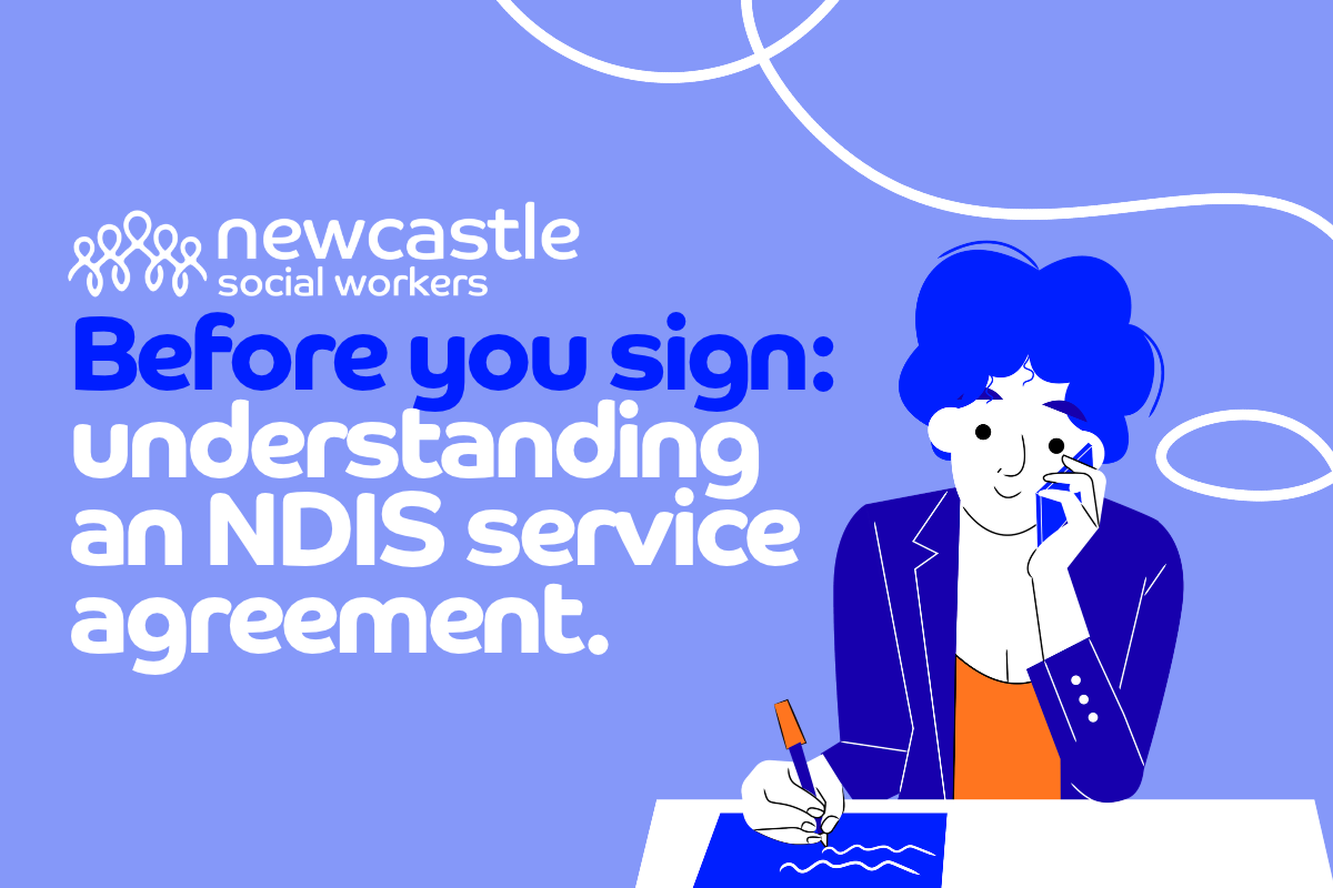 Before you sign: understanding an NDIS service agreement