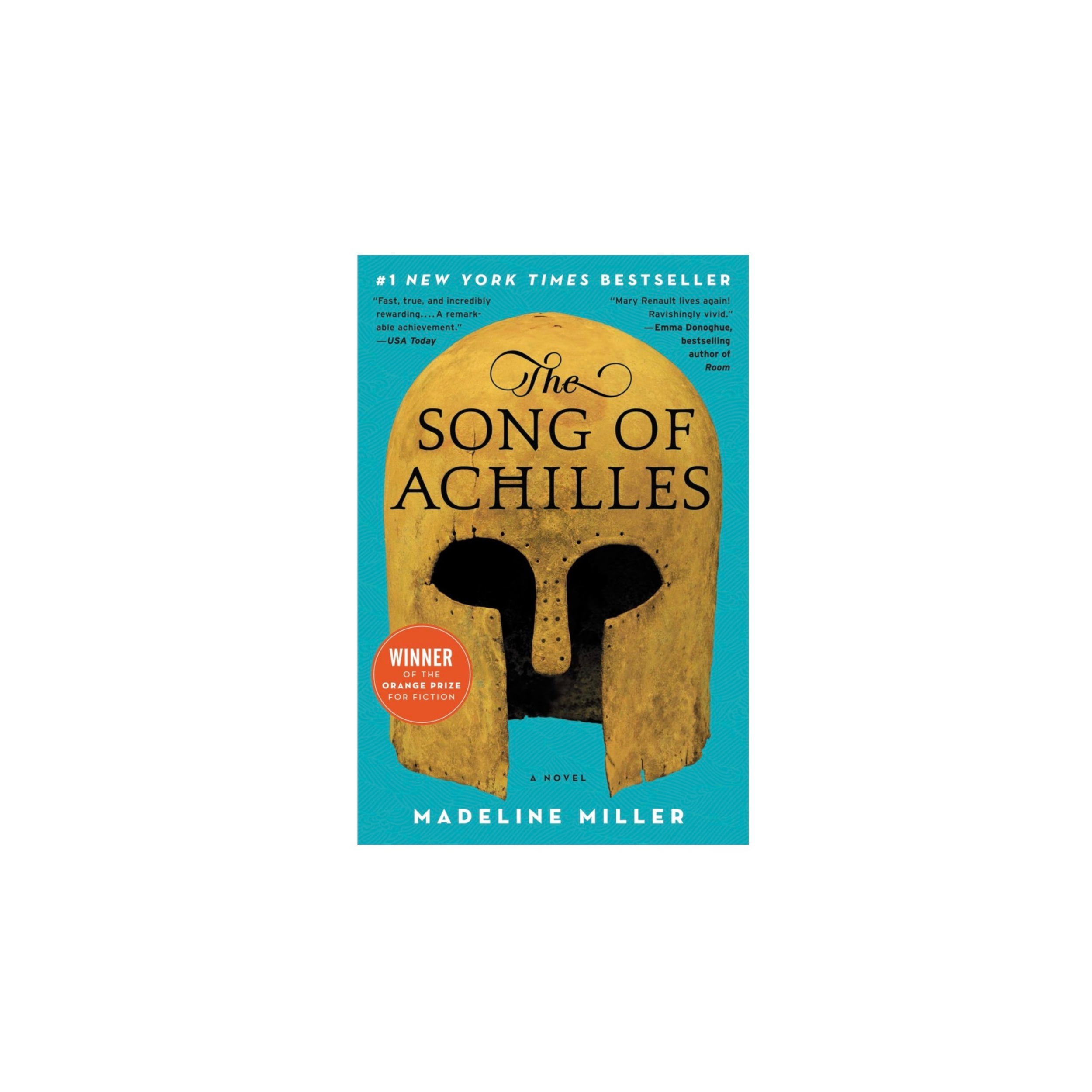 The Song of Achilles by Madeline Miller