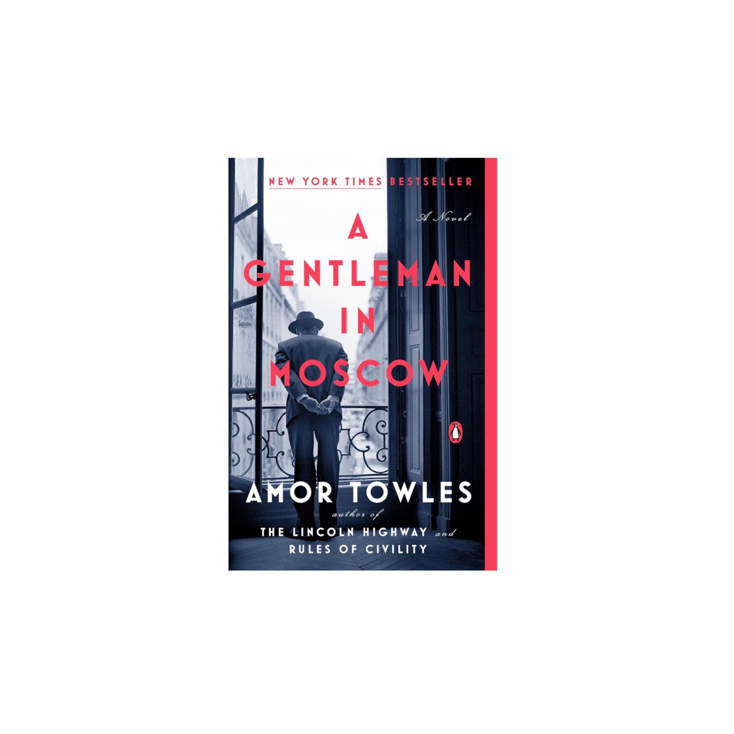 A Gentleman in Moscow by Amor Towles