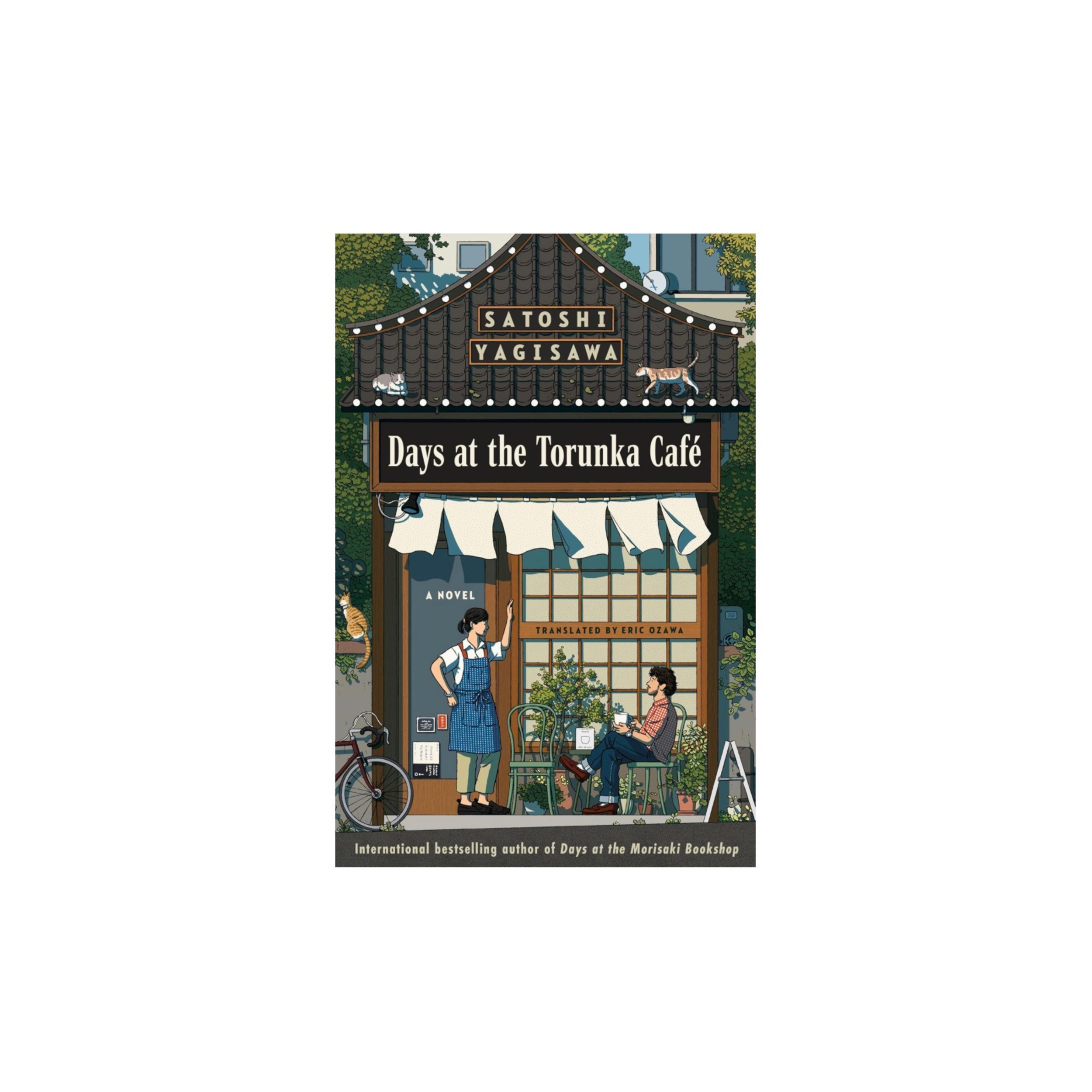 Days at the Torunka Café by Satoshi Yagisawa