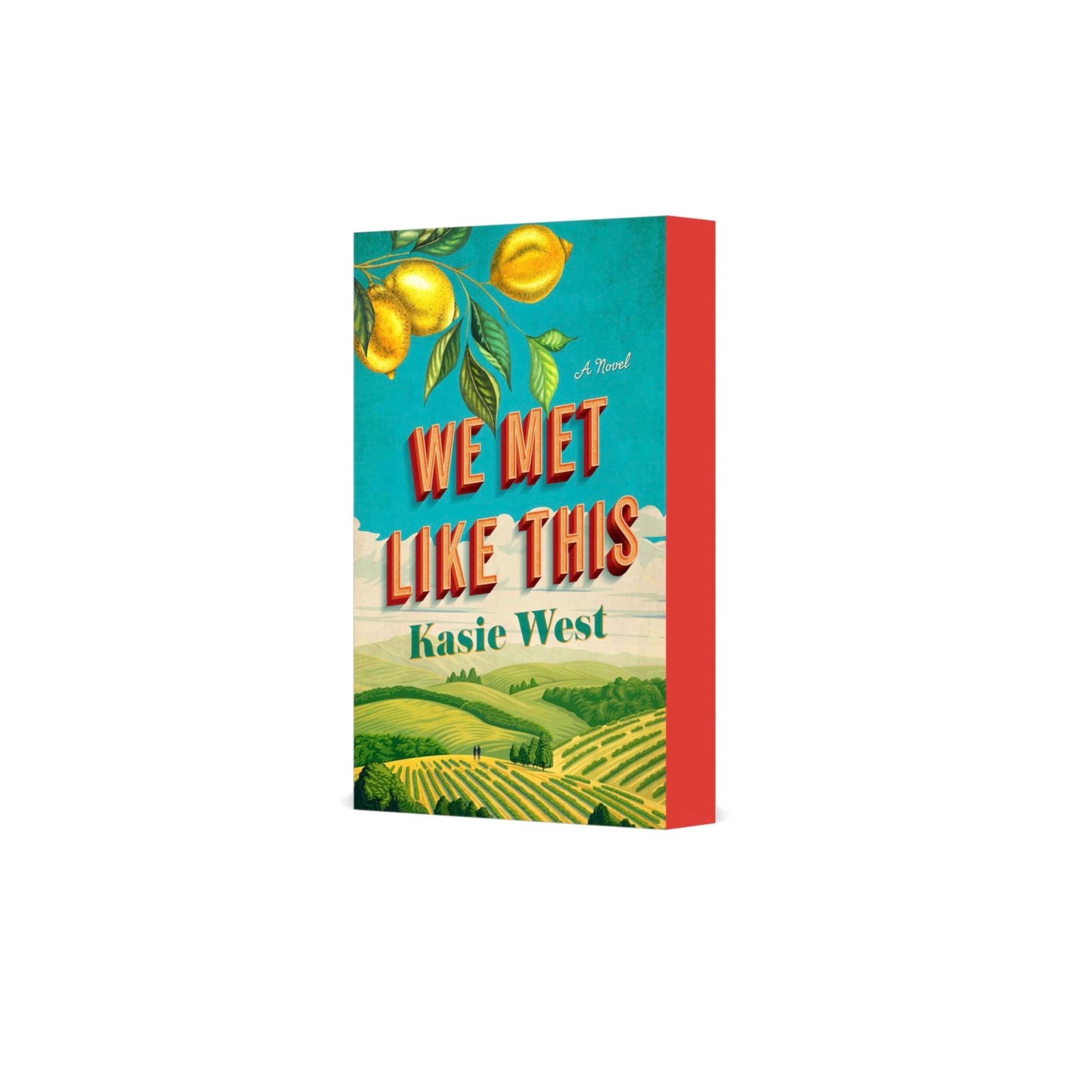 We Met Like This by Kasie West