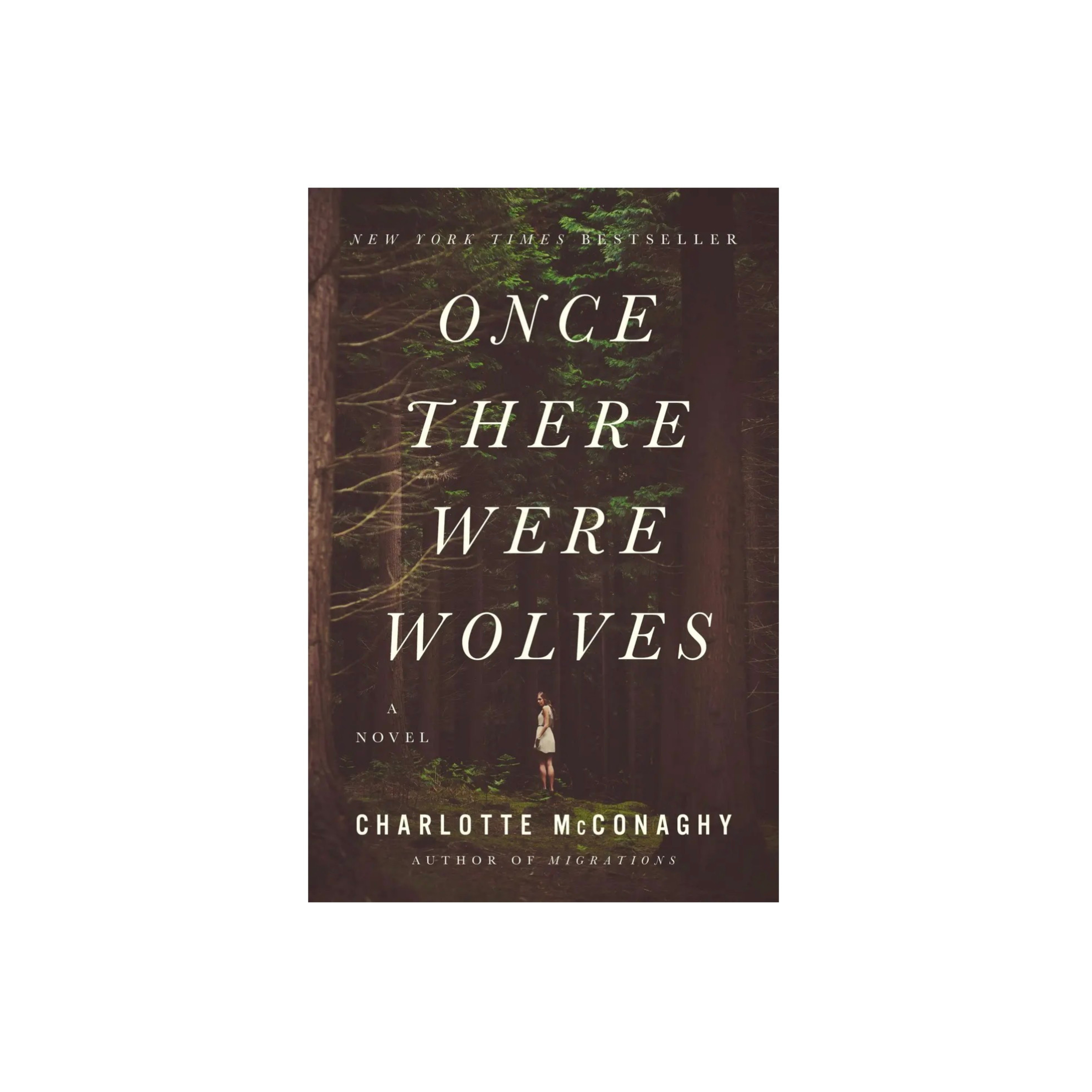 Once There Were Wolves by Charlotte McConaghy