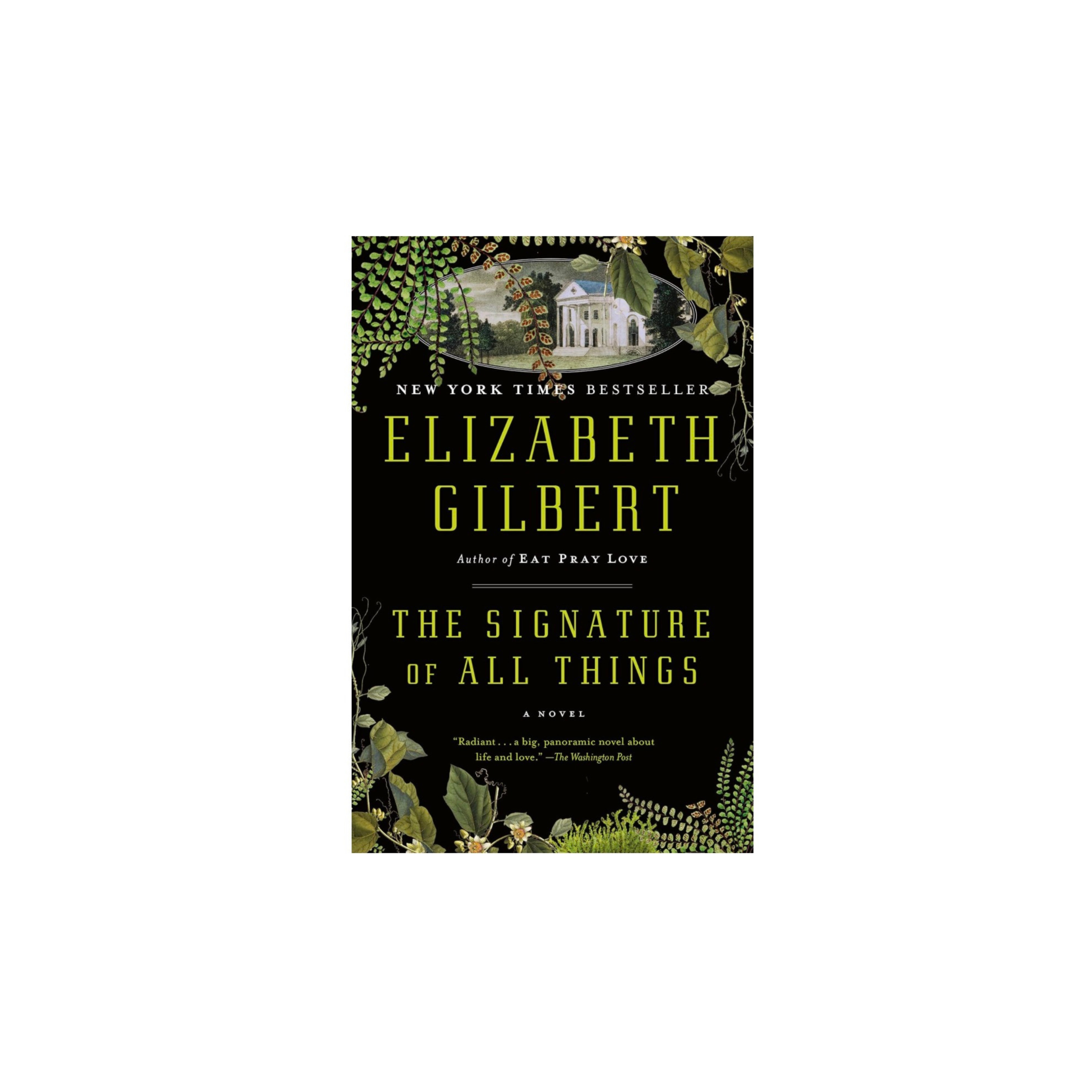 The Signature of All Things by Elizabeth Gilbert