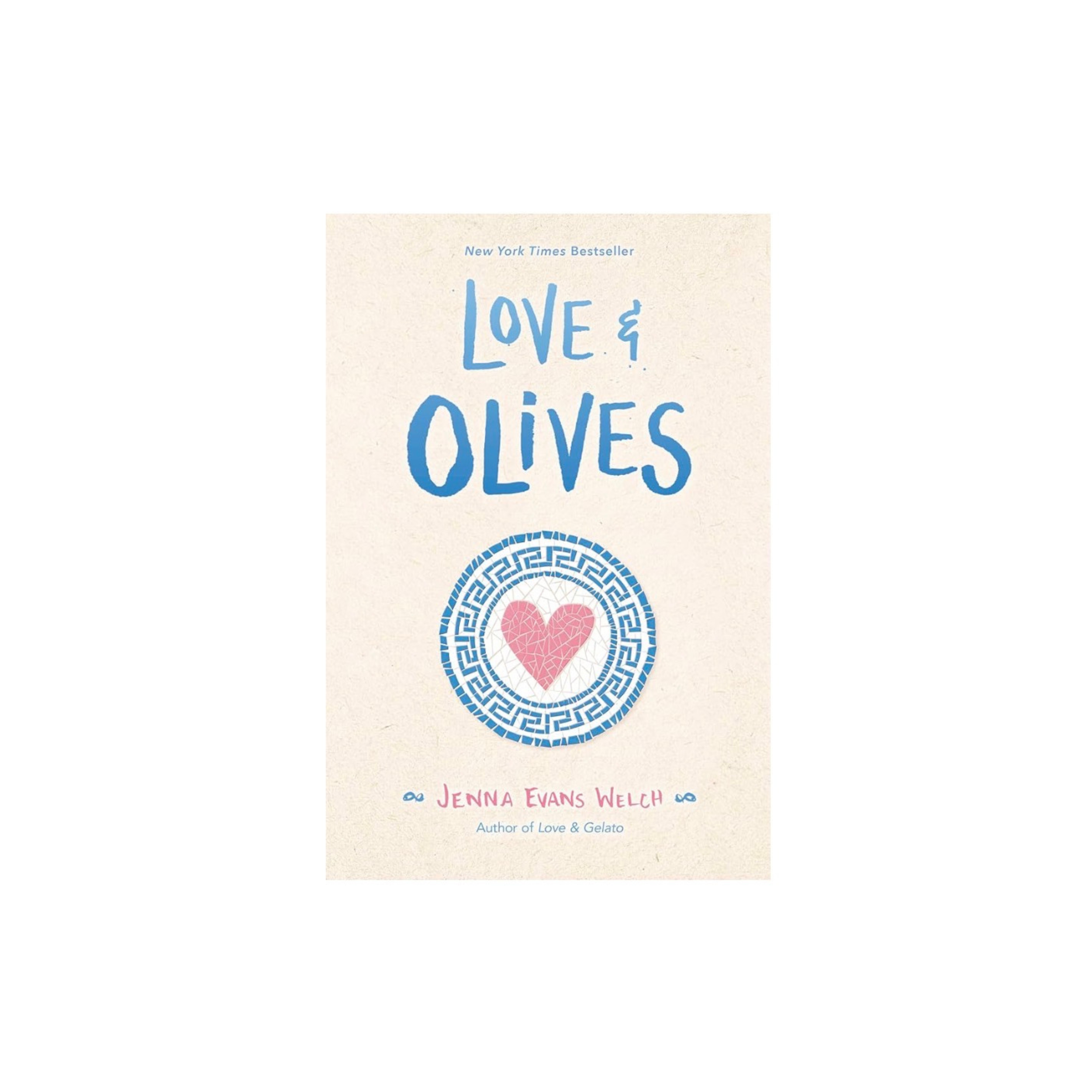 Love & Olives by Jenna Evans Welch