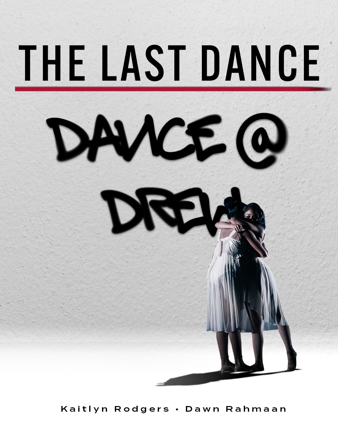 Book cover titled 'The Last Dance' with a subtitle 'Dance @ Drell' and a photo of two women hugging, wearing white dresses, standing on a white background.