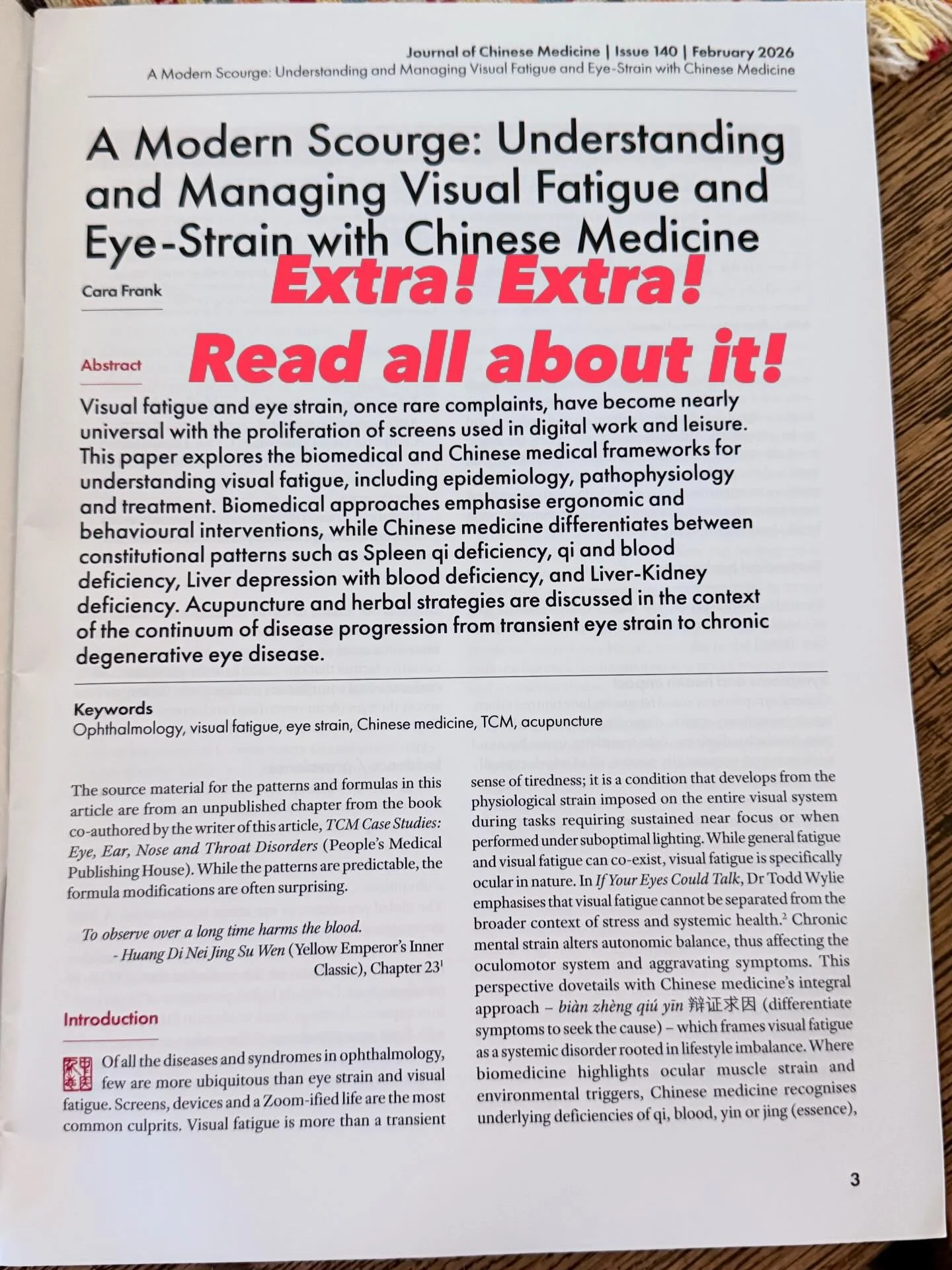 I&rsquo;m very proud to have my 3rd article published in the Journal of Chinese Medicine Issue 140. This is based on my work as editor and commentator of TCM Case Studies: Eye Ear Nose and Throat Disorders. Would you like to learn more? Check out my 