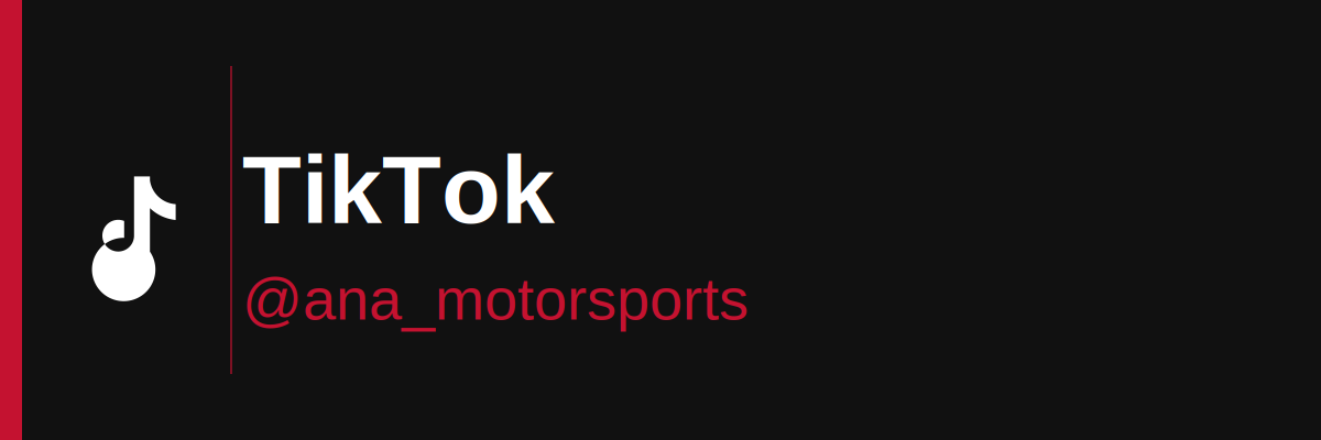 TikTok profile picture showing black background with TikTok logo and username '@ana_motorsports'.